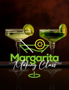 Margarita Making Class