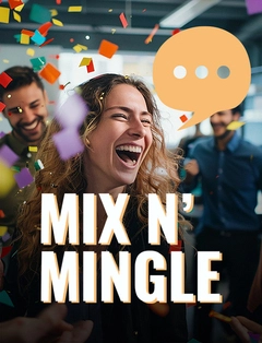 Mix n' Mingle